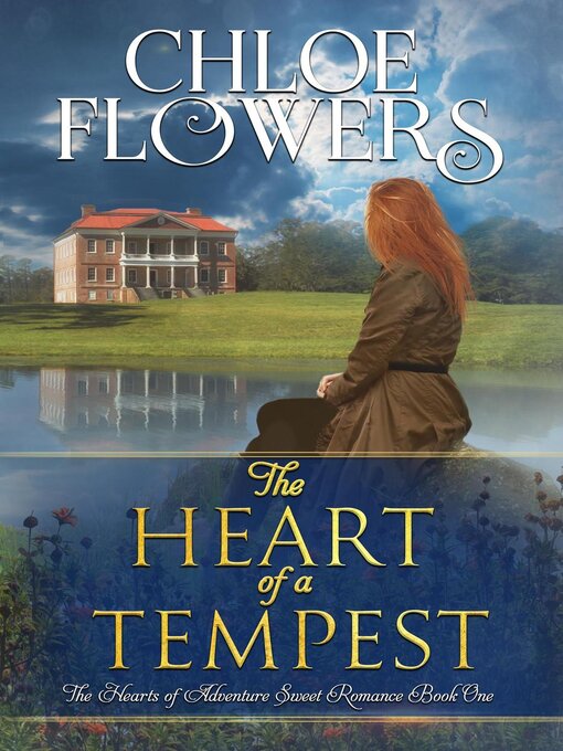 Title details for The Heart of a Tempest by Chloe Flowers - Available